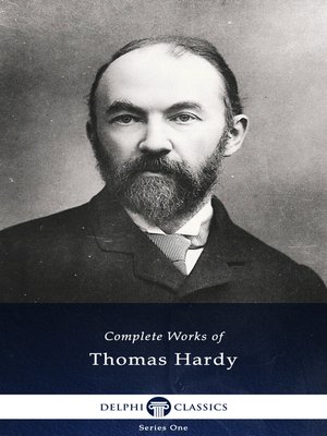 Delphi Complete Works of Thomas Hardy (Illustrated) - ebook